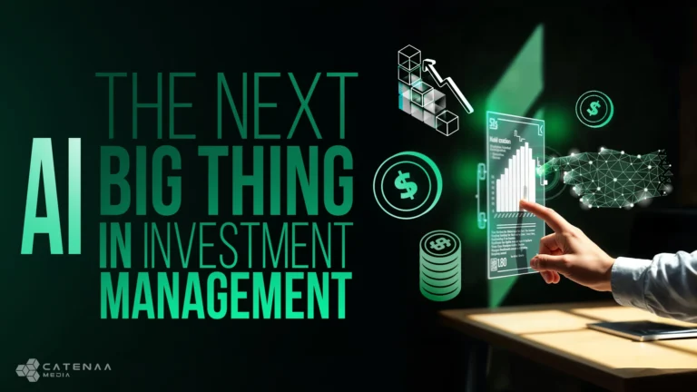 AI the Next Big Thing in Investment Management: Here’s Why You Can’t Ignore It!