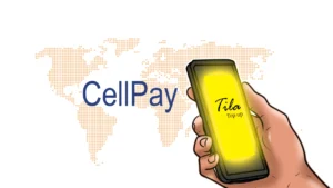CellPay Buys Tila Top Up to Expand Retail Access
