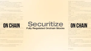Securitize to Launch Regulated Onchain Stocks