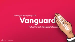 Vanguard Opens Trading for Crypto Funds