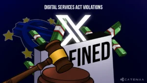X Fined €120M for EU Over Digital Services Breach