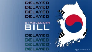 South Korea Delays Stablecoin Bill Over Issuer Rules