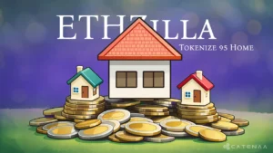 ETHZilla to Tokenize 95 Home Loans
